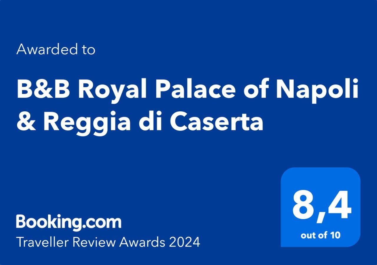 B&B Royal Palace Of Napoli & Reggia Di קאסרטה מראה חיצוני תמונה